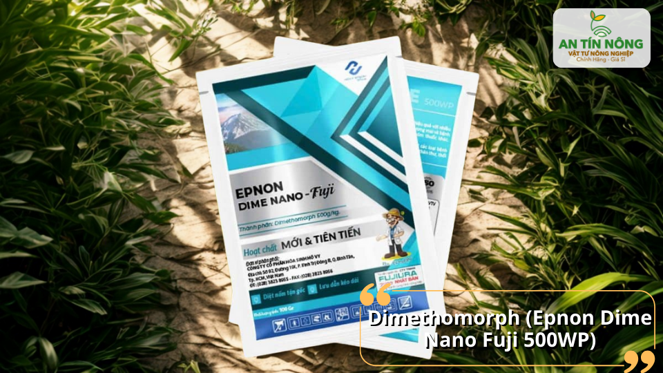 Dimethomorph Fuji – Hoạt chất mới, mạnh, chuyên trị nấm trái và thối thân sầu riêng.